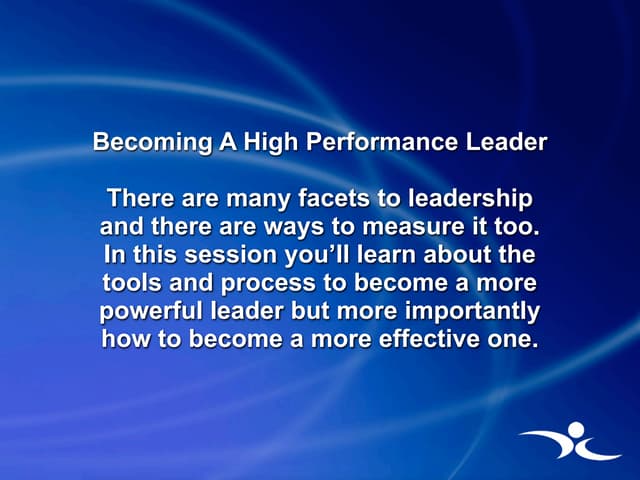 Becoming a High Performance Leader (no video) - Australia 2010