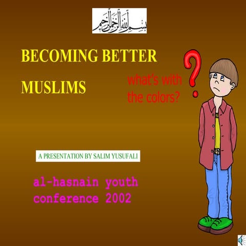 Becoming Better Muslims