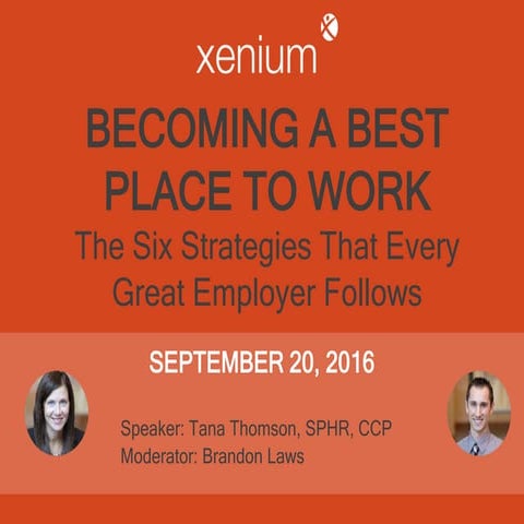 Becoming a Best Place to Work: The Six Strategies That Every Great Employer F...