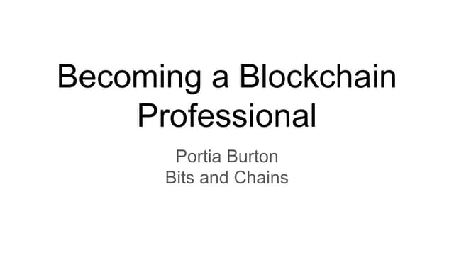 Becoming a blockchain professional