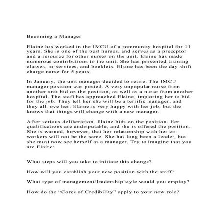 Becoming a ManagerElaine has worked in the IMCU of a communi.docx