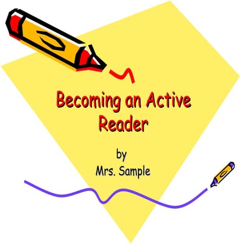Becoming An Active Reader