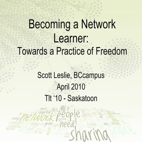 Becoming a network learner - Tlt '10