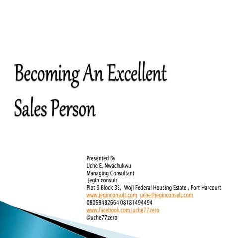Becoming an excellent sales person