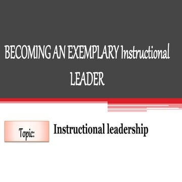 Becoming An Exemplary Instructional Leader