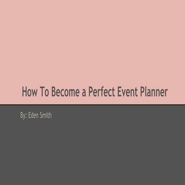 Becoming a Perfect Event Manager