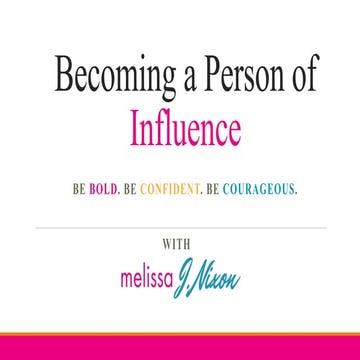 Becoming a person of influence