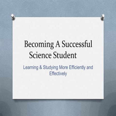 Becoming A Successful Science Student