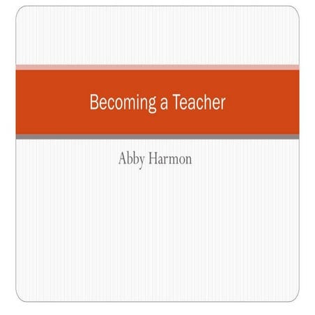 Becoming A Teacher