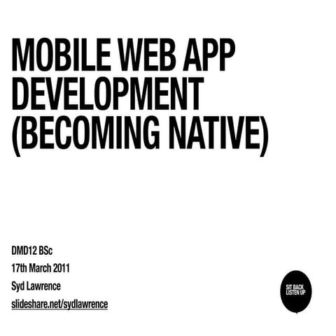 Mobile Web App Development (Becoming native)
