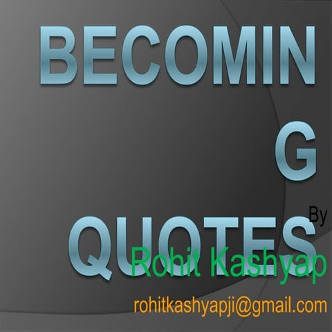 Becoming Quotes