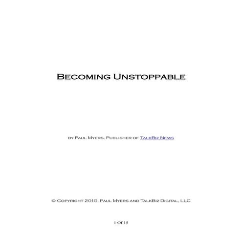 Becoming unstoppable
