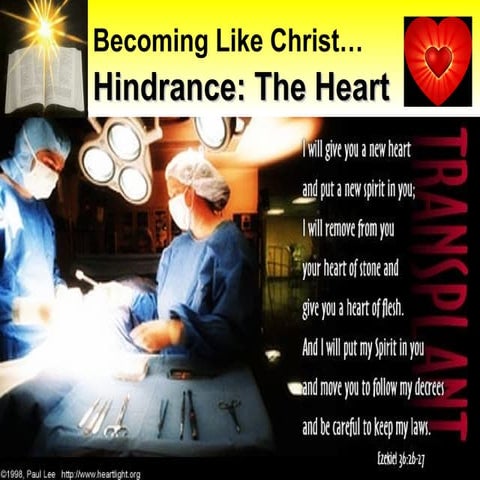 BecomingLikeChristHindranceTheHeart