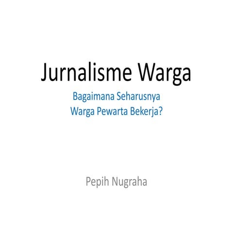 Bedah Buku Citizen Journalism