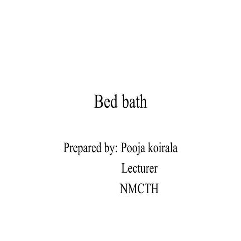 Bed bath, Fundamentals of Nursing 