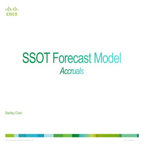 Stan's SSOT Forecast Model - Accruals Focus