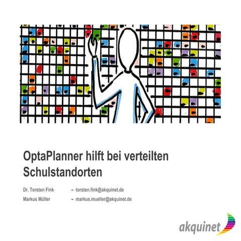 OptaPlanner hilft bei verteilten Schulstandorten