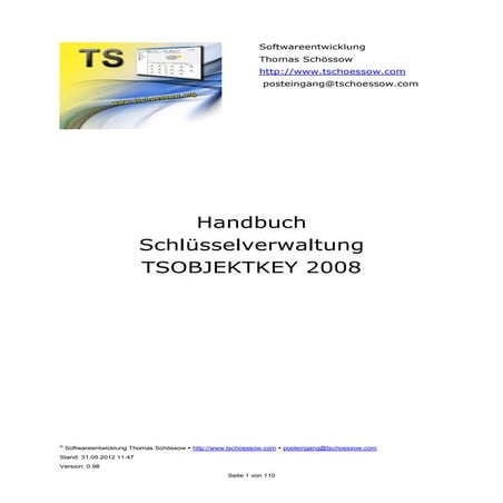 Bedienungsanleitung Schlüsselverwaltung TSObjektkey 2008