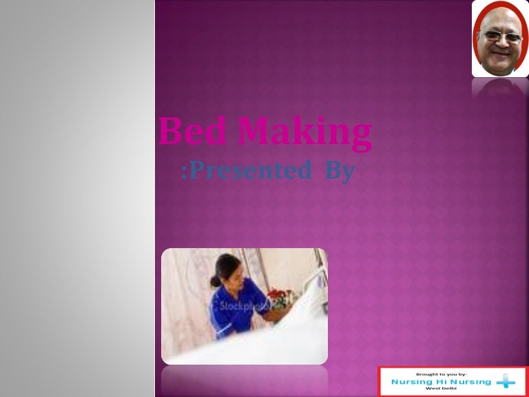 Bed making in nursing