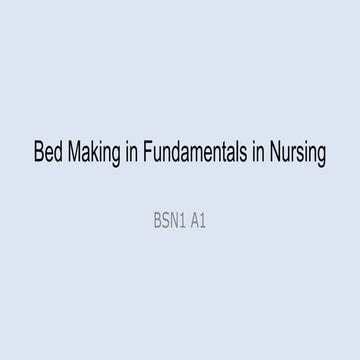 Bed_Making_in_Fundamentals_in_Nursing_Detailed.pptx
