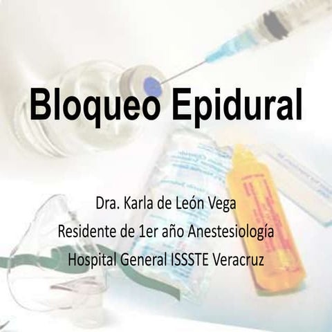 bloqueo epidural neuroaxial es.pptx vgfdd | PPTX