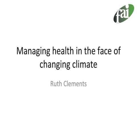 Beef and Sheep: Managing health in the face of changing climate - Ruth Clemen...