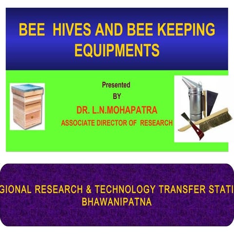 Bee keeping equipments