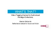 What`s That? Video Tagging Games fo...