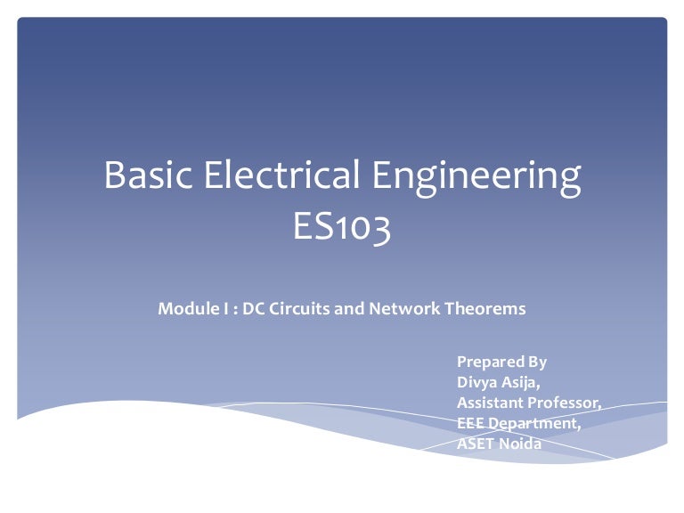 Basic Electrical Engineering Module 1 Part 1