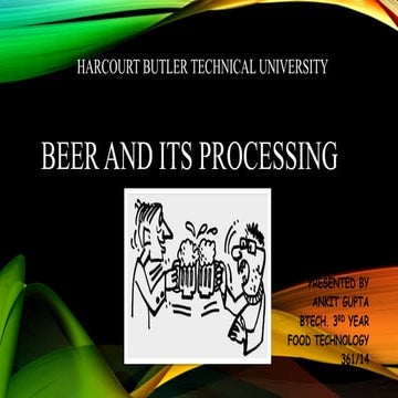 Beer and its processing