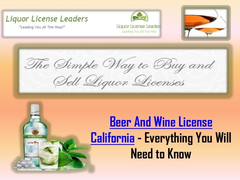Beer and wine license california