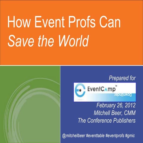 ECDU12 - Mitchell Beer – How event profs can save the world - Canada