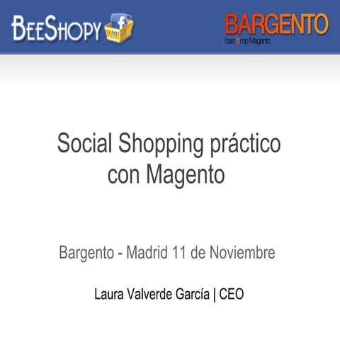 Bargento 1.0 – Beeshopy – Social shopping practico con magento