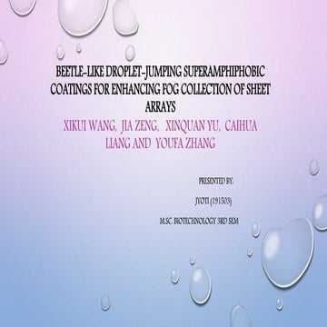 Beetle like droplet-jumping superamphiphobic coatings for enhancing fog colle...