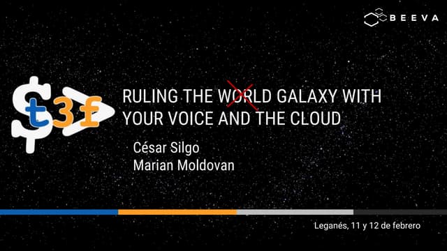  BEEVA | Ruling the world galaxy with your voice and the cloud