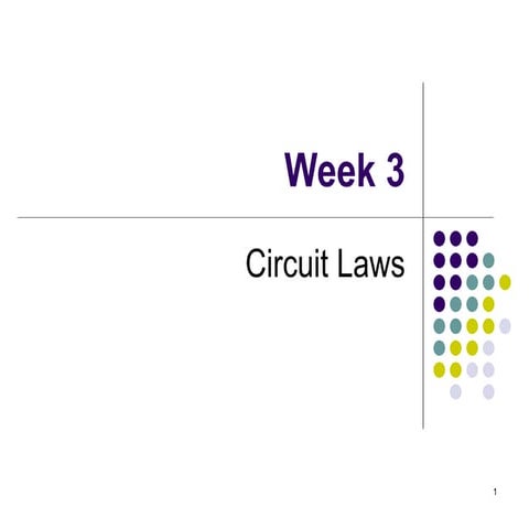 BEF 12403 - Week 3 - Circuit Laws.ppt