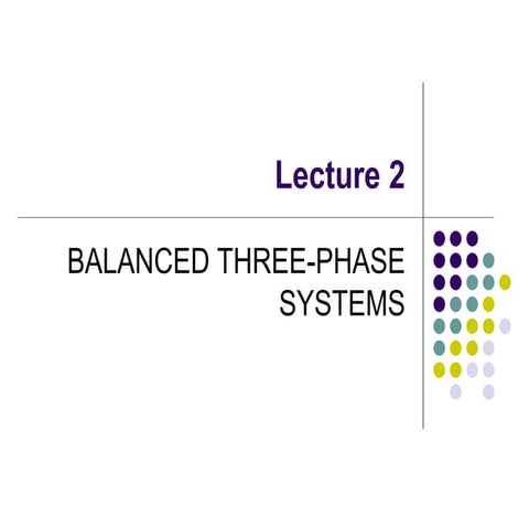 BEF 23803 - Polyphase Circuit Analysis - Lecture 2.pptx