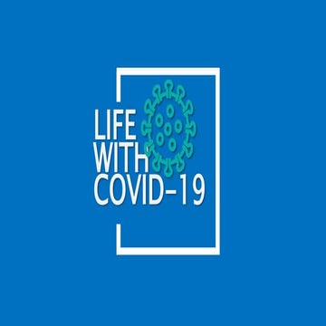 Life Before and After COVID-19