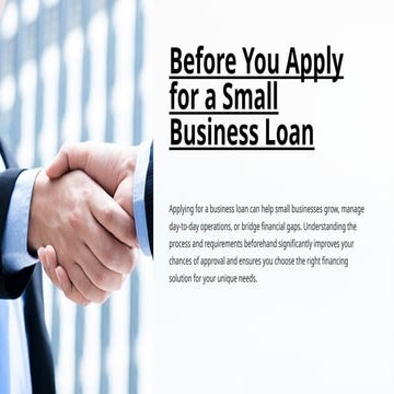 Before You Apply for a Small Business Loan – A Complete Guide | PPTX