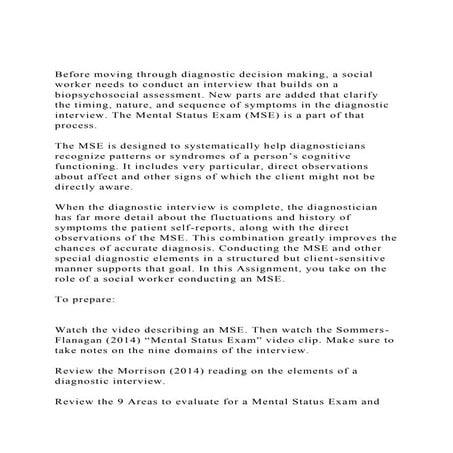 Before moving through diagnostic decision making, a social worke.docx
