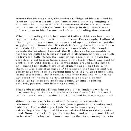 Before the reading time, the student D fidgeted his desk and he tr.docx