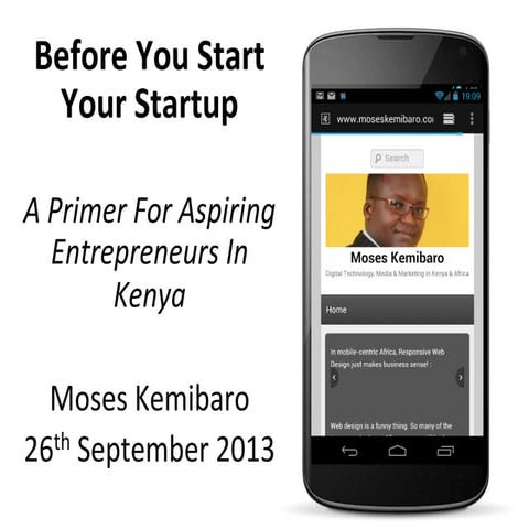 Before You Start Your Startup in Kenya - Moses Kemibaro