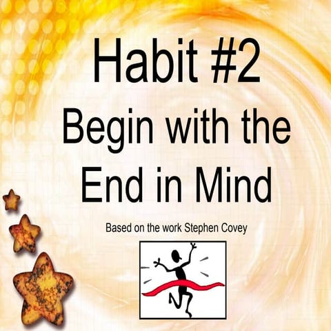 Begin with-the-end-in-mind