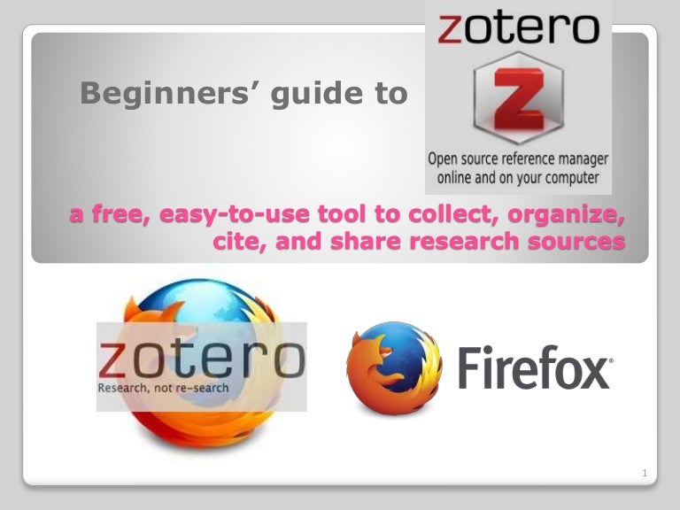 Beginners' Guide to Zotero