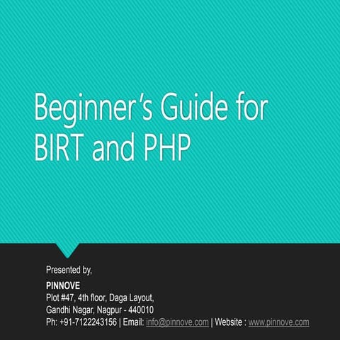 Beginner’s guide for birt and php
