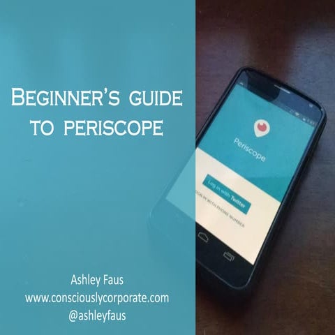 Beginner's Guide to Periscope
