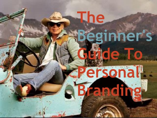 The Beginner's Guide To Personal Branding