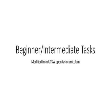 Beginner Tasks Powerpoint in surgery at IU | PPTX