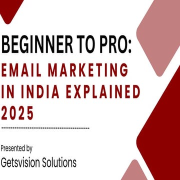 Beginner to Pro Email Marketing in India Explained 2025.pdf