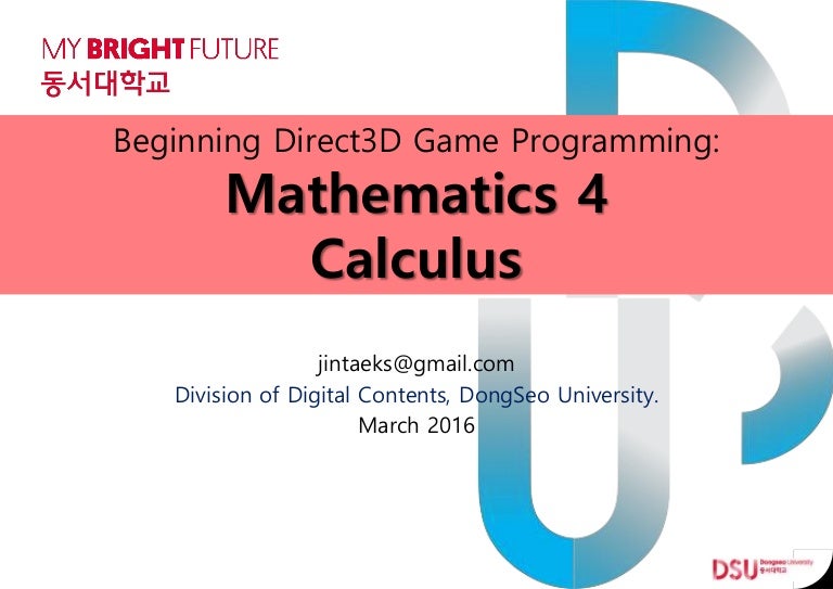 Beginning Direct3d Gameprogrammingmath04 Calculus Jintaeks